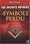 Les secrets r�v�l�s du Symbole perdu