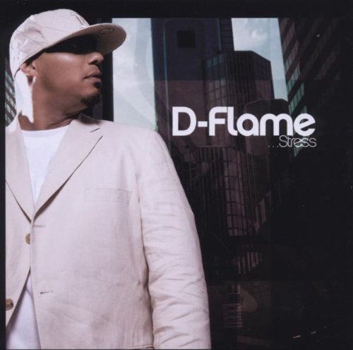 D-Flame - Stress - Zortam Music