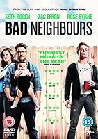 Bad Neighbours