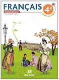 Français 4e, Jardin des lettres : Programme 2011