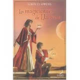 Les magiciennes de Lladranapar Robin-D Owens