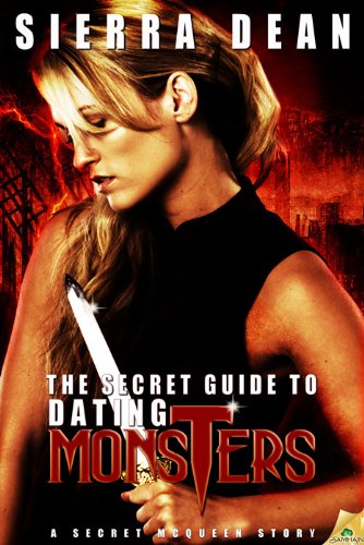 The Secret Guide to Dating Monsters (Secret McQueen)