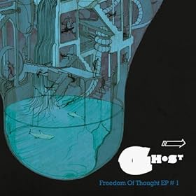 Ghost - Freedom Of Thought EP (2009)