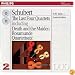 Schubert: The Last Four Quartets