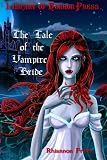 Vampires-The Tale of the Vampire Bride