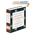 The Smithsonian's History of America in 101 Objects
