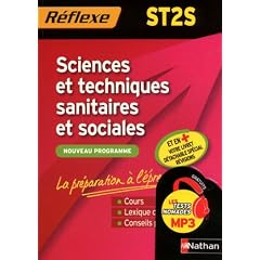 M�mo R�flexe : Sciences et techniques sanitaires et sociales - 1re et Tle ST2S