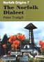 The Norfolk Dialect (Norfolk Origins)
