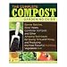 Complete Compost Gardening Guide