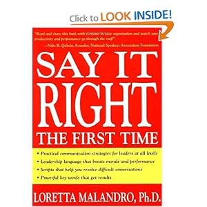Say It Right the First Time - Loretta Malandro