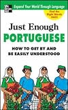 Just Enough Portuguese (Just Enough)