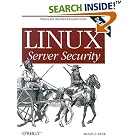 Click here to buy Linux Server Security by  Michael D. Bauer.