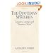 The Quotidian Mysteries: Laundry, Liturgy and "Women's Work" (Madeleva Lecture in Spirituality)