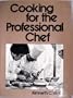 Cooking for the Professional Chef