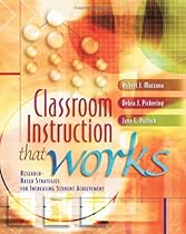 Classroom Instruction That Works: Research-Based Strategies for Increasing Student Achievement