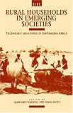 View Book 'Rural Households in Emerging Societies: Technology and Change in Sub-Saharan Africa'