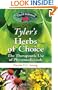 Tyler's Herbs of Choice: The Therapeutic Use of Phytomedicinals, Third Edition