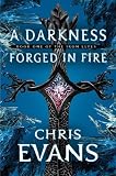 A Darkness Forged in Fire (The Iron Elves)