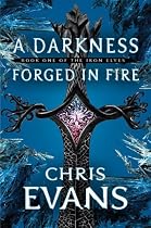 A Darkness Forged in Fire (The Iron Elves)