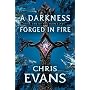A Darkness Forged in Fire (The Iron Elves) by Chris Evans