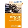 Stefan Loose Travel Handb�cher Thailand - Der S�den von Bangkok nach Penang
