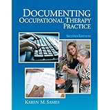 documenting occupational therapy practice 2nd edition