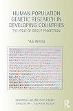 Human population genetic research in developing countries : the issue of group protection