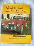 Healeys and Austin-Healeys, including Jensen-Healey : an illustrated history of the marque with specifications and tuning data