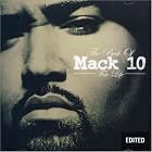 Mack 10 Foe Life: The Best of Mack 10 by  Mack 10 