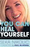 Buy : You Can Heal Yourself: Bio-Energy and the Power of Self-Healing