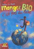 Manger bio, c'est pas du luxe