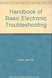 Handbook of basic electronic troubleshooting