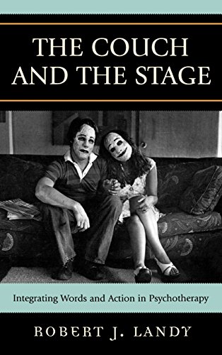 the couch and the stage integrating words and action in psychotherapy