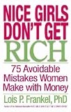 Nice Girls Don t Get Rich