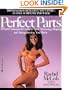 Perfect Parts: A World Champions Guide to Spot Slimming Shaping and Strengthening Your Body