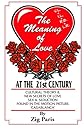 The Meaning of Love at the 21st Century