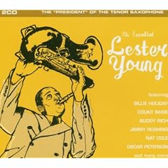 The Essential Lester Young