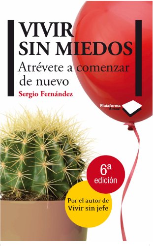 Vivir sin miedos (Actual) (Spanish Edition)