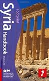 Footprint Syria Handbook (Footprint - Handbooks)