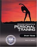 NCSF Advanced Concepts of Personal Training Study Guide
