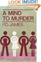 A Mind to Murder (Adam Dalgliesh Mystery Series #2)