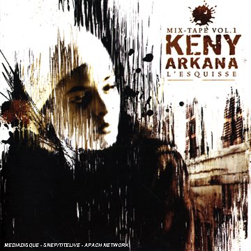 Keny Arkana - Mix-Tape Vol.1  L