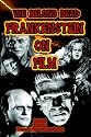 We Belong Dead: Frankenstein On Film