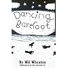 Dancing Barefoot