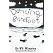 Dancing Barefoot