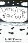 Dancing Barefoot