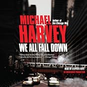 We All Fall Down | [Michael Harvey]