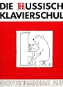 Die Russische Klavierschule, Bd.1