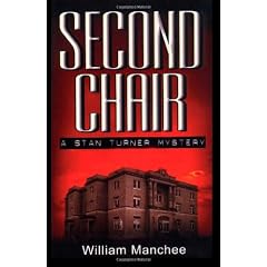 Second Chair: A Stan Turner Mystery