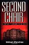 Second Chair: A Stan Turner Mystery (Stan Turner Mysteries)